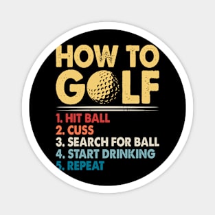 How To Golf T Shirt For Women Men Magnet